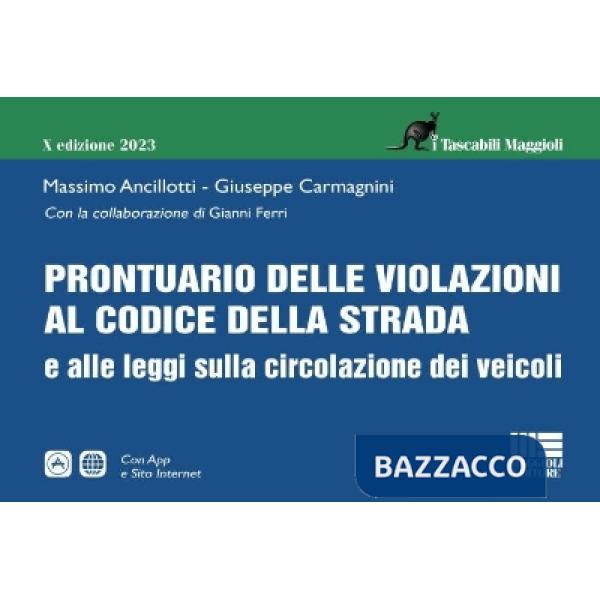 Prontuario delle violazioni al codice della strada e alle leggi sulla circolazione dei veicoli
