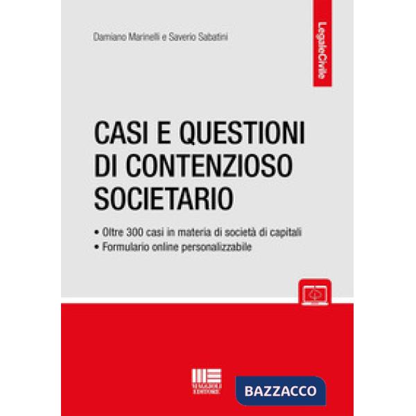 Casi e questioni di contenzioso societario