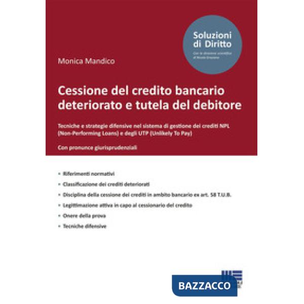 Cessione del credito bancario deteriorato e tutela del debitore