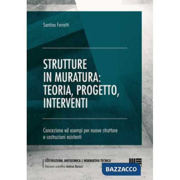 Strutture in muratura: teoria, progetto, interventi
