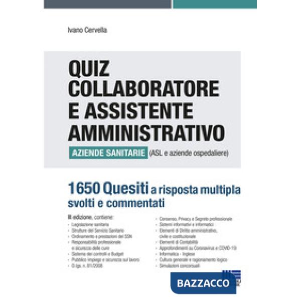 Quiz collaboratore e assistente amministrativo aziende sanitarie (ASL e aziende ospedaliere). 1650 quesiti a risposta multipla s