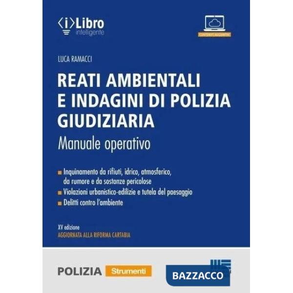 Reati ambientali e indagini di polizia giudiziaria