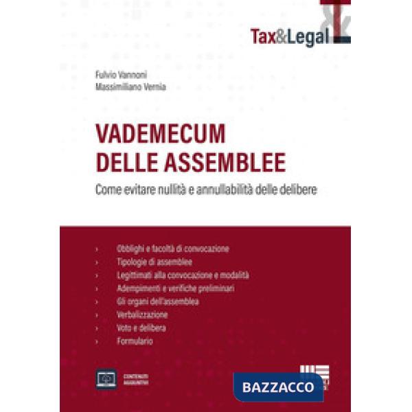 Vademecum delle assemblee. Come evitare nullità e annullabilità delle delibere