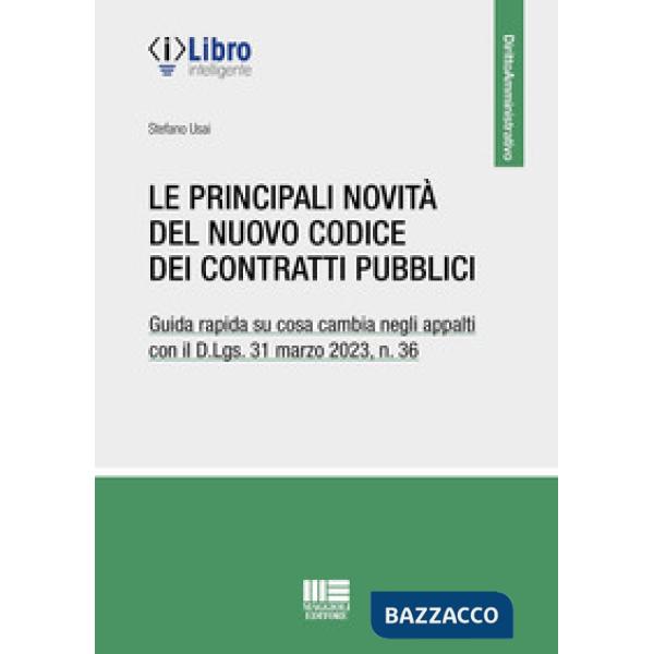 Le principali novità del Codice dei contratti pubblici