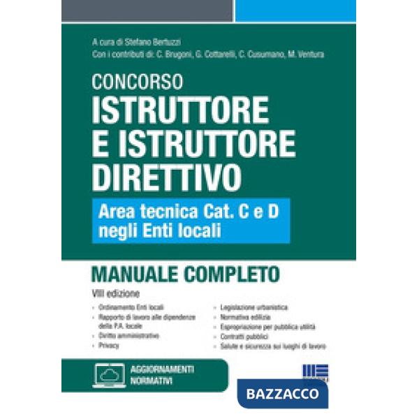 Concorso istruttore e istruttore direttivo. Area tecnica cat. C e D negli Enti locali