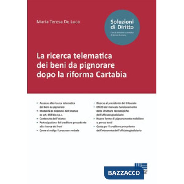 La ricerca telematica dei beni da pignorare dopo la riforma Cartabia