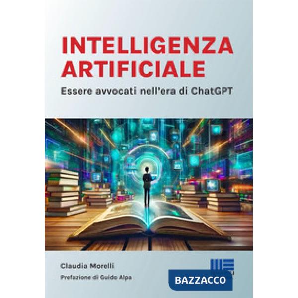 Intelligenza Artificiale. Essere avvocati nell'era di ChatGPT