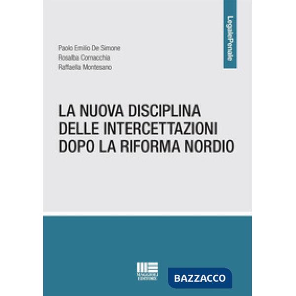 La nuova disciplina delle intercettazioni dopo la riforma Nordio