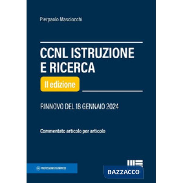 CCNL istruzione e ricerca. Commentato articolo per articolo
