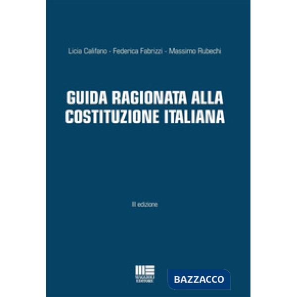 Guida ragionata alla Costituzione Italiana