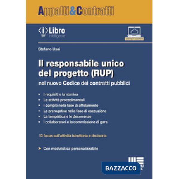 Il responsabile unico del progetto (RUP) nel nuovo Codice dei contratti pubblici