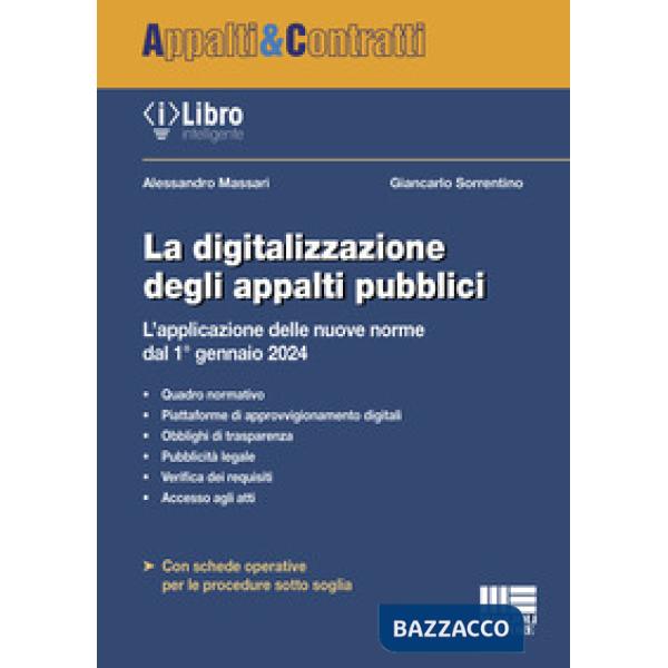 La digitalizzazione degli appalti pubblici. L'applicazione delle nuove norme dal 1° gennaio 2024