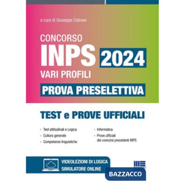 Concorso INPS 2024 vari profili. Prova preselettiva. Test e prove ufficiali