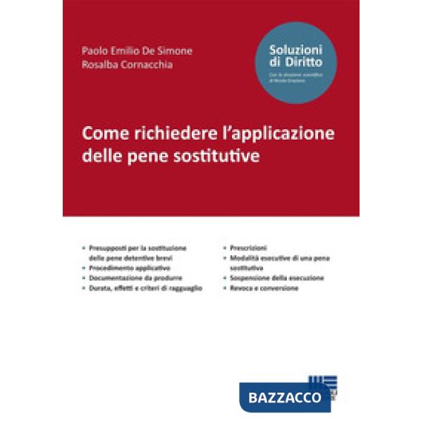 Come richiedere l'applicazione delle pene sostitutive