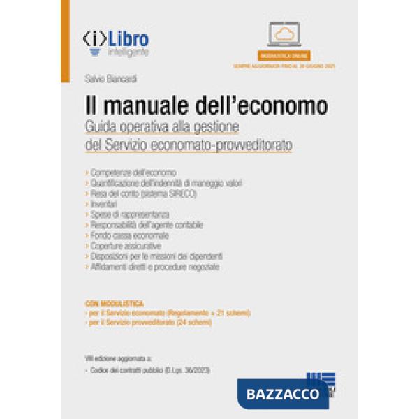 Il manuale dell'economo. Guida operativa alla gestione del servizio economato-provveditorato