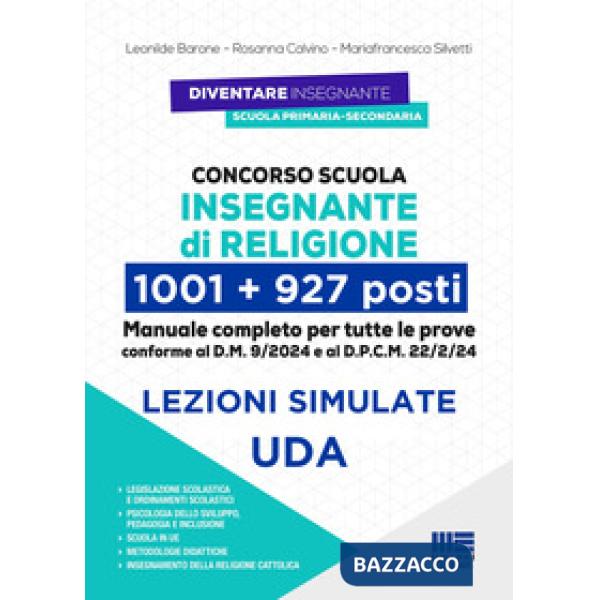 Concorso IRC Insegnante di Religione - 1001 + 927 posti. Manuale completo per tutte le prove, conforme al bando