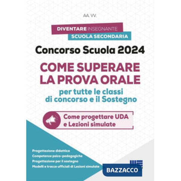 Concorso Scuola PNRR 2. Come superare la prova orale. Conforme al bando di 19.032 posti. Come progettare UDA e Lezioni simulate