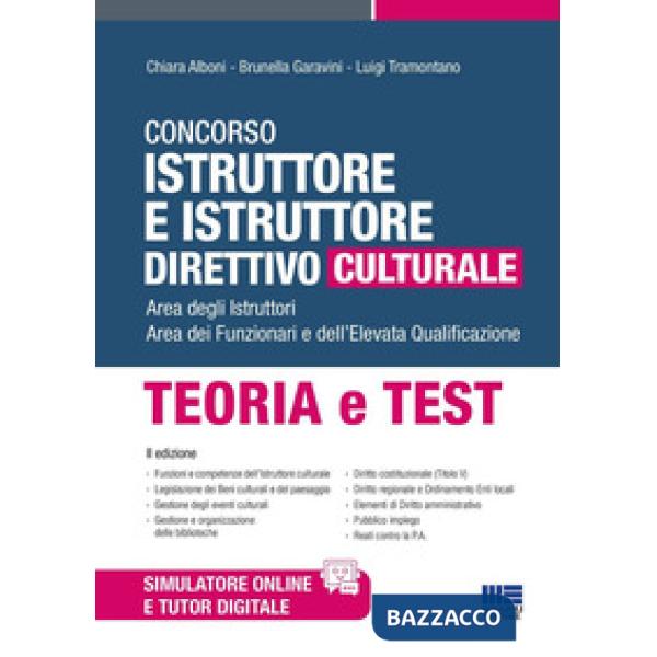 Concorso istruttore e istruttore direttivo culturale. Area degli Istruttori. Area dei Funzionari e dell'Elevata Qualificazione. 
