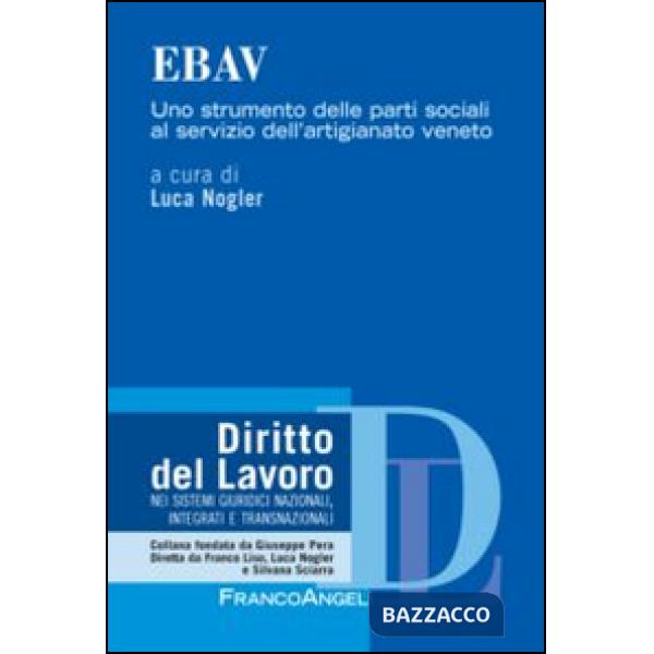 EBAV. Uno strumento delle parti sociali al servizio dell'artigianato veneto