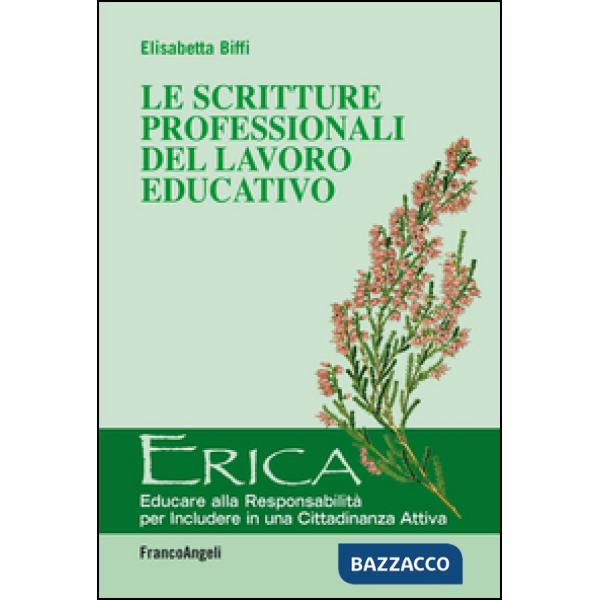 Scritture professionali del lavoro educativo (Le)