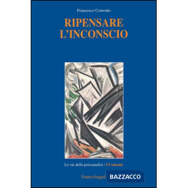 Ripensare l'inconscio