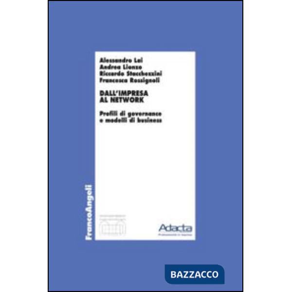 Dall'impresa al network. Profili di governance e modelli di business