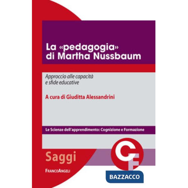 «pedagogia» di Martha Nussbaum. Approccio alle capacità e sfide educative (La)