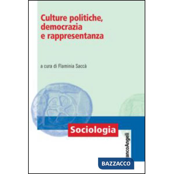 Culture politiche, democrazia e rappresentanza