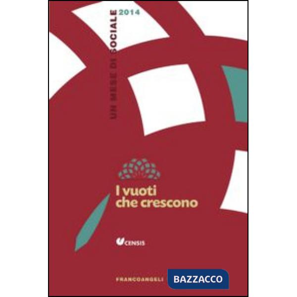 Vuoti che crescono. Un mese di sociale 2014 (I)