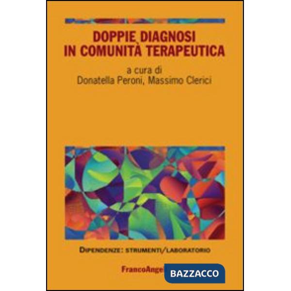 Doppie diagnosi in comunità terapeutica