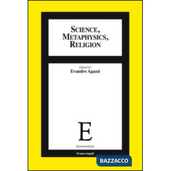Science, methaphysics, religion