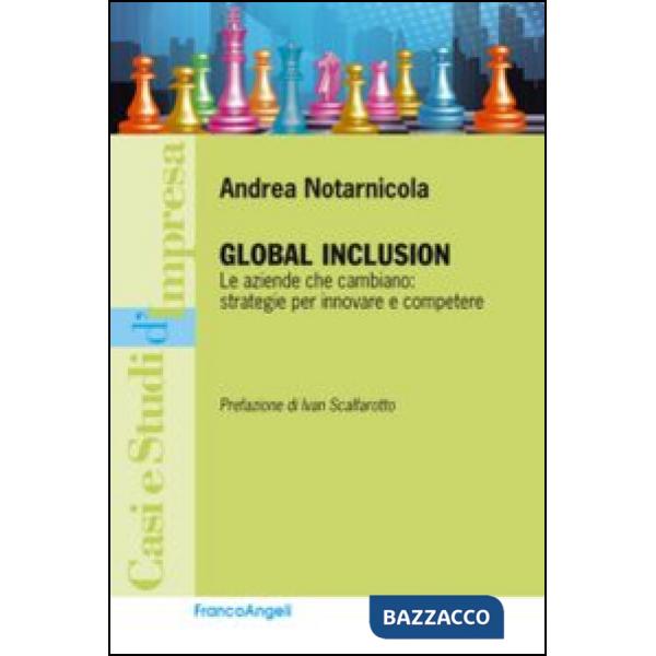 Global inclusion. Le aziende che cambiano: strategie per innovare e competere