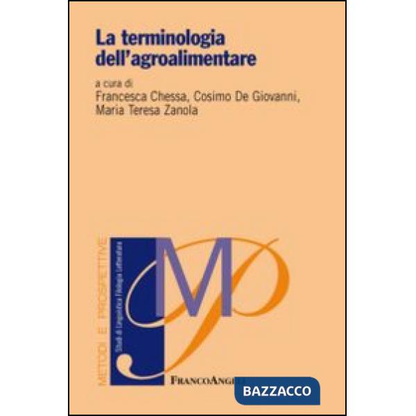 Terminologia dell'agroalimentare (La)