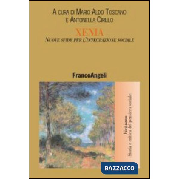 Xenia. Nuove sfide per l'integrazione sociale
