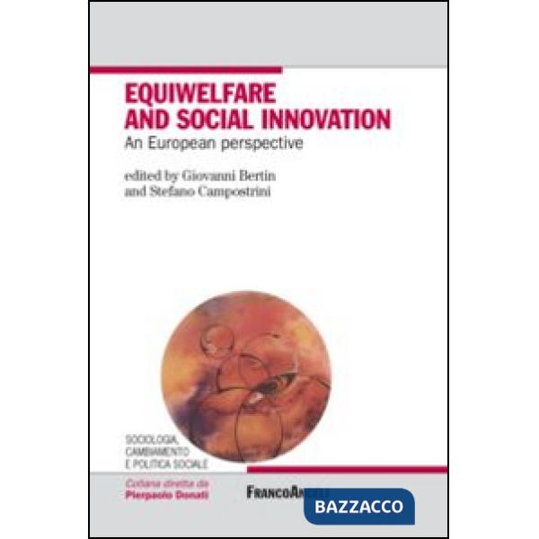 Equiwelfare and social innovation. An european perspective