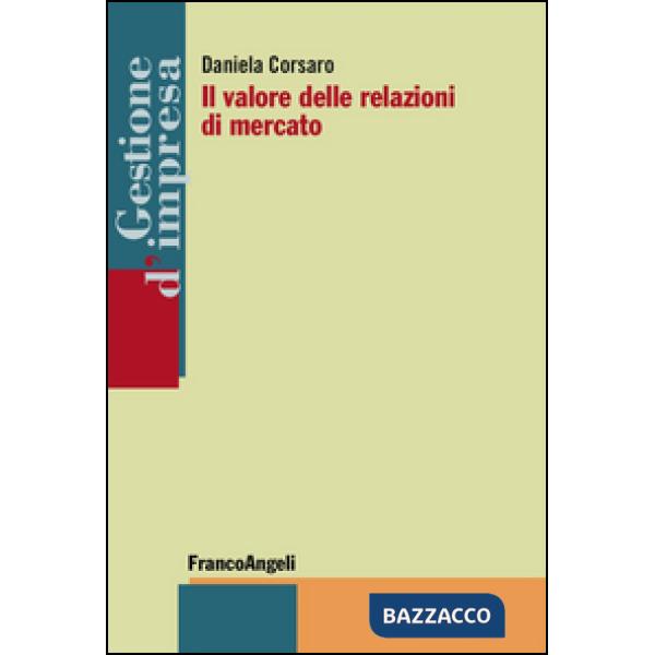 Valore delle relazioni di mercato (Il)