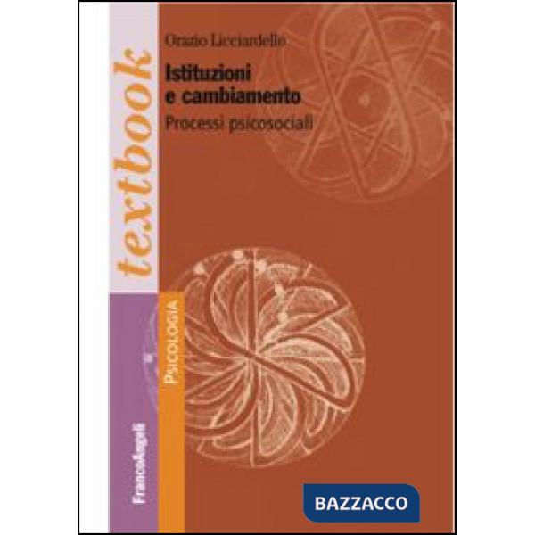 Istituzioni e cambiamento. Processi psicosociali