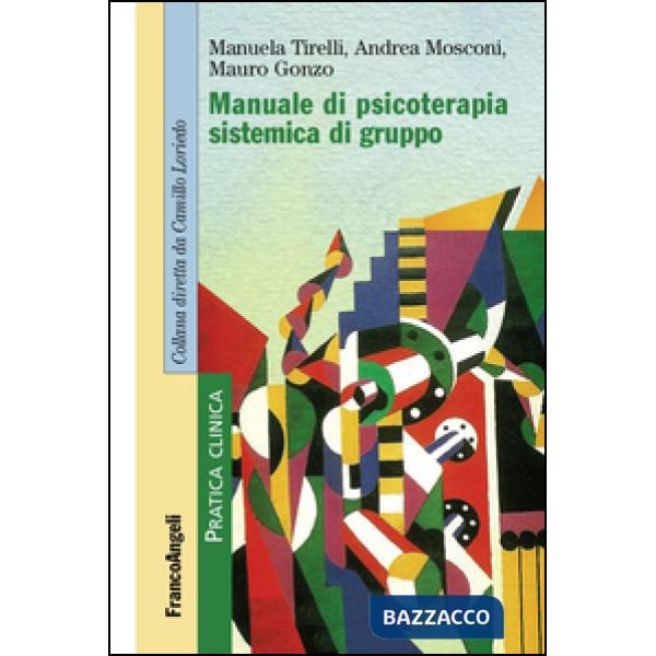Manuale di psicoterapia sistemica di gruppo