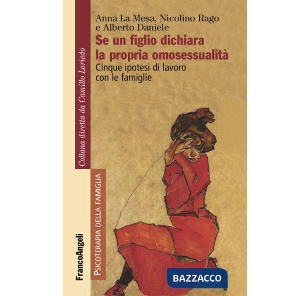 Se un figlio dichiara la propria omosessualità. Cinque ipotesi di lavoro con le famiglie