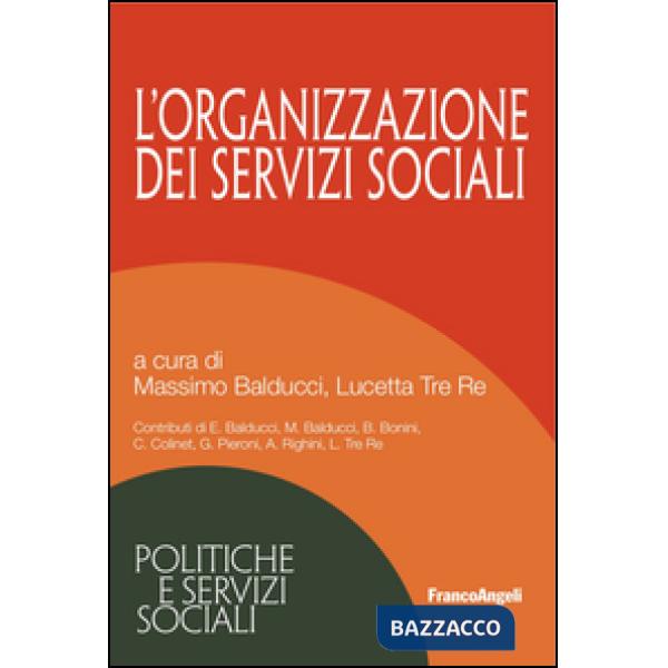 Organizzazione dei servizi sociali (L')