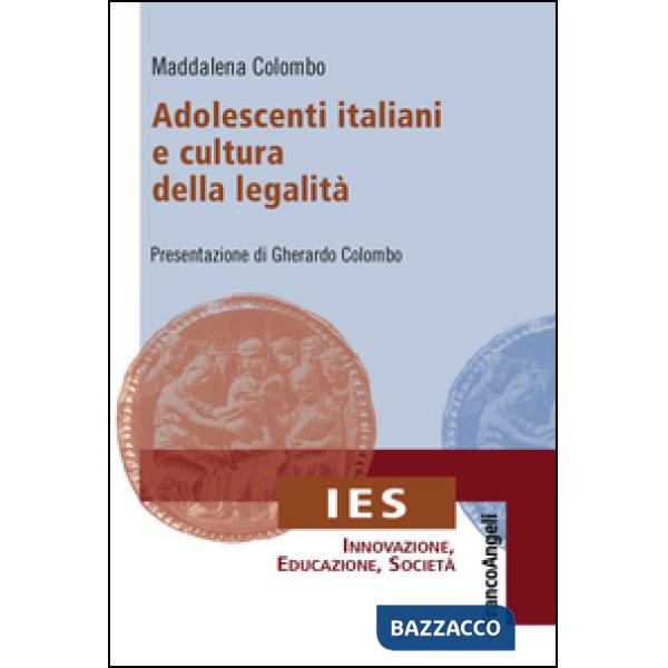 Adolescenti italiani e cultura della legalità
