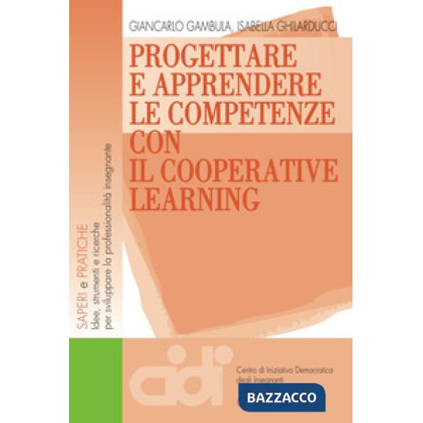 Progettare e apprendere le competenze con il cooperative learning
