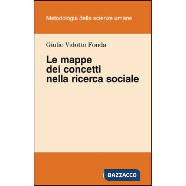 Mappe dei concetti nella ricerca sociale (Le)