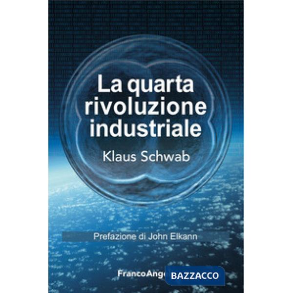 Quarta rivoluzione industriale (La)