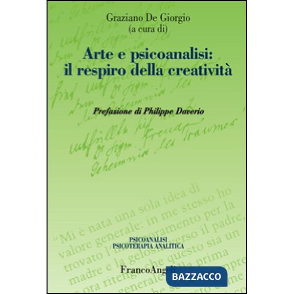 Arte e psicoanalisi: il respiro della creatività