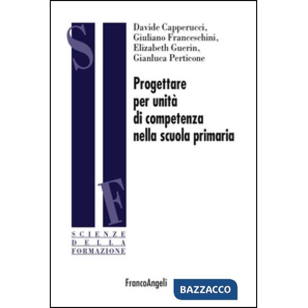 Progettare per unità di competenza nella scuola primaria