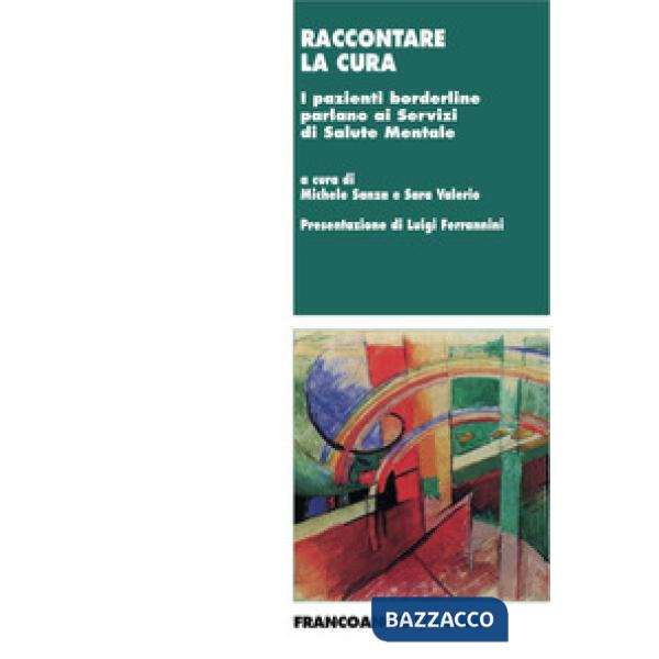 Raccontare la cura. I pazienti borderline parlano ai Servizi di Salute Mentale