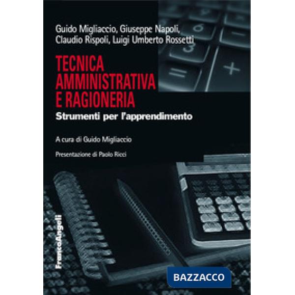 Tecnica amministrativa e ragioneria. Strumenti per l'apprendimento