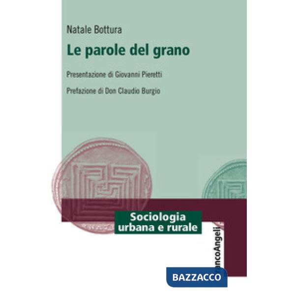 Parole del grano (Le)