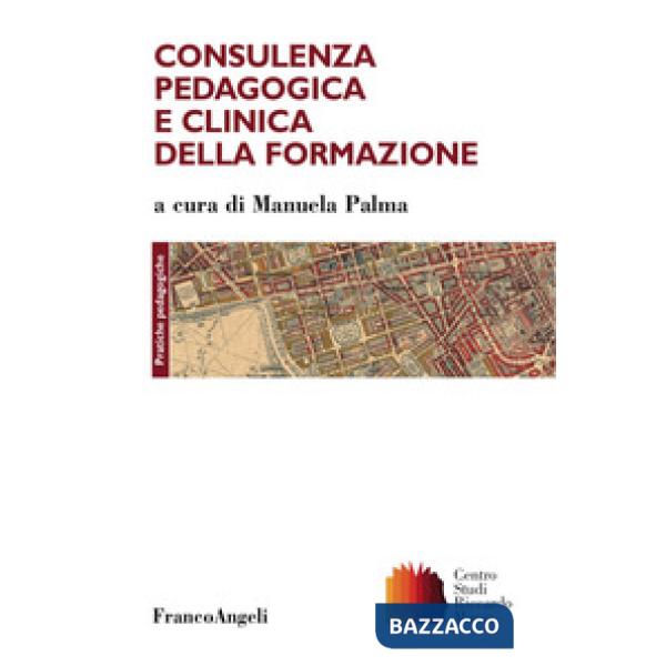 Consulenza pedagogica e clinica della formazione